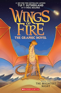 Front cover_Wings of Fire: The Brightest Night: A Graphic Novel (Wings of Fire Graphic Novel #5)