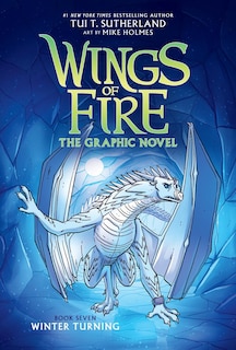 Front cover_Winter Turning: A Graphic Novel (Wings of Fire Graphic Novel #7)