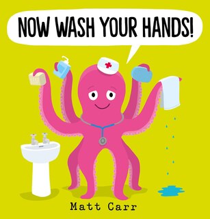 Front cover_Now Wash Your Hands!