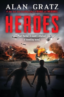 Front cover_Heroes: A Novel of Pearl Harbor