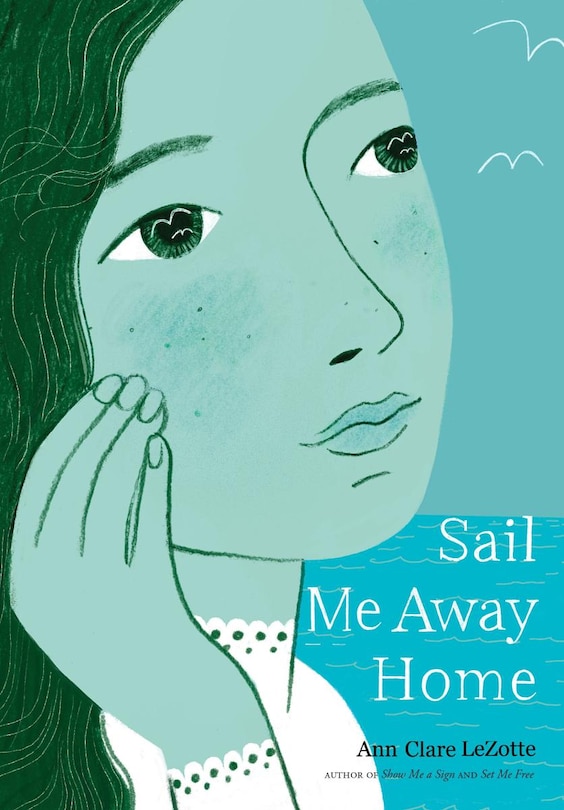 Couverture_Sail Me Away Home (Show Me a Sign Trilogy, Book 3)