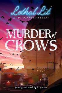 Front cover_Murder Of Crows (lethal Lit, Novel #1)