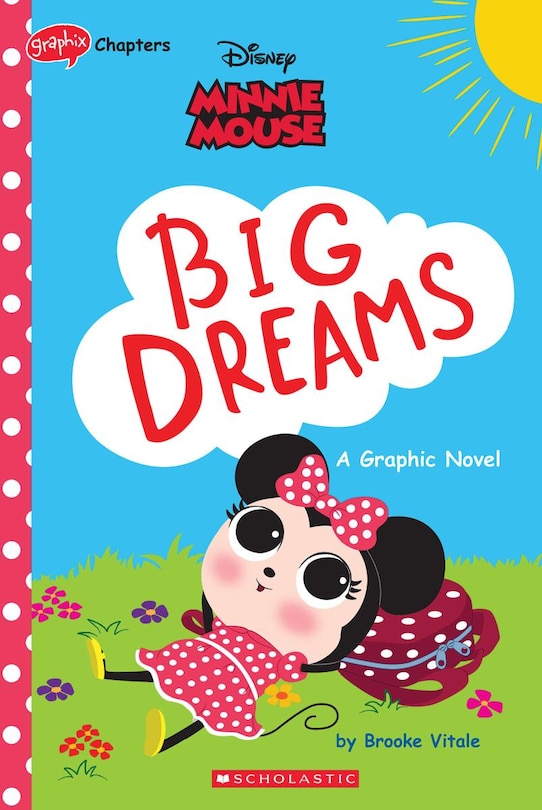 Front cover_Minnie Mouse: Big Dreams (disney Original Graphic Novel)