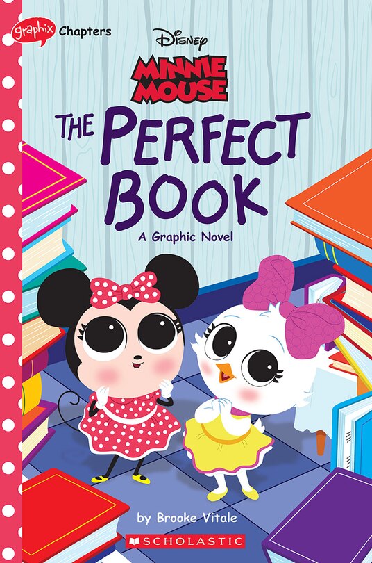 Couverture_Minnie Mouse: The Perfect Book (Disney Original Graphic Novel #2)