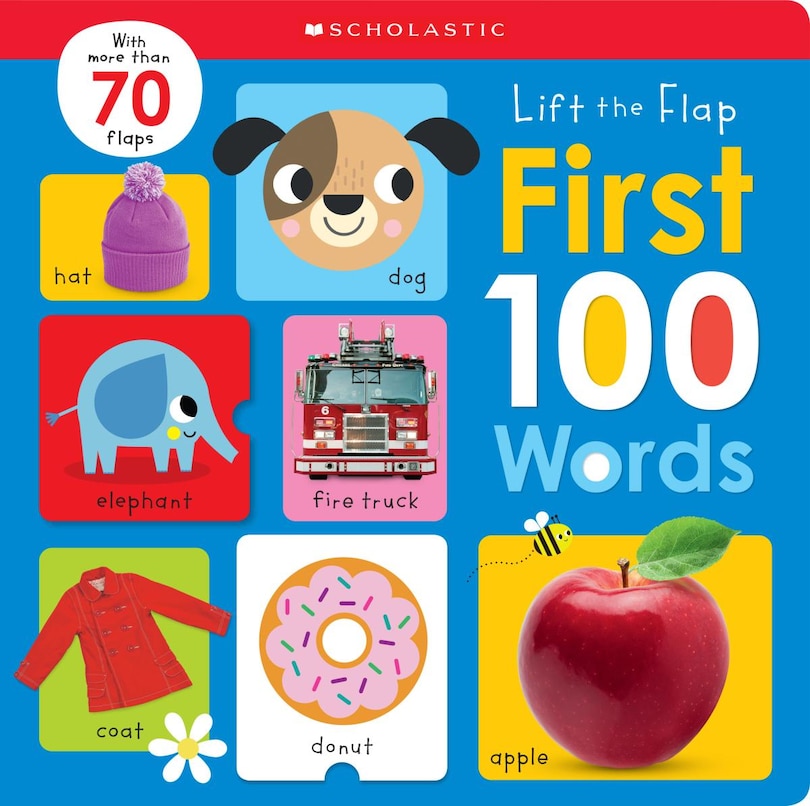 Front cover_First 100 Words: Scholastic Early Learners (Lift the Flap)