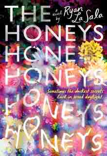 The Honeys de Ryan La Sala