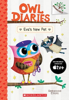 Couverture_Eva's New Pet: A Branches Book (owl Diaries #15)