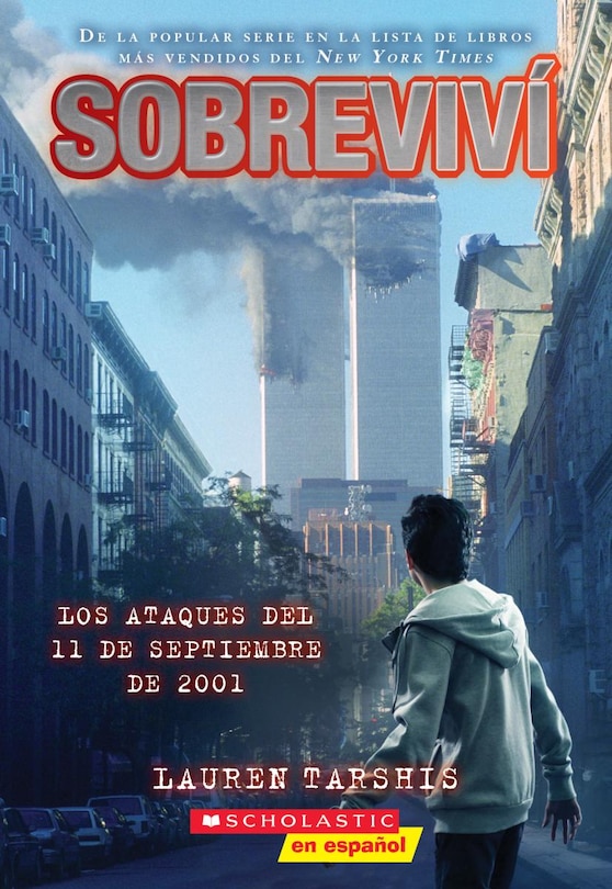 Front cover_Sobreviví los ataques del 11 de septiembre de 2001 (I Survived the Attacks of September 11, 2001)