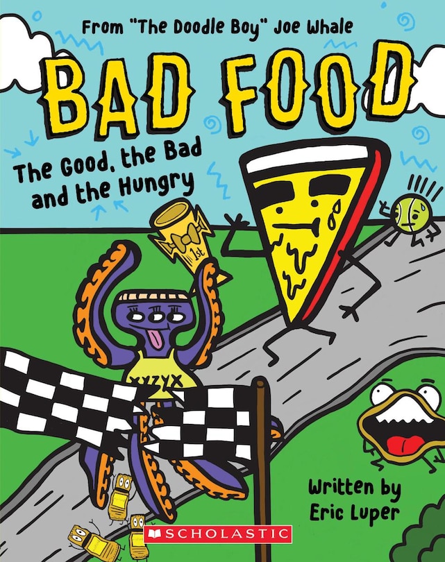 Front cover_The Good, the Bad and the Hungry: From “The Doodle Boy” Joe Whale (Bad Food #2)