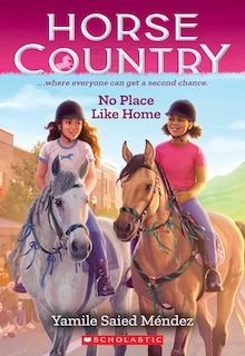 Couverture_No Place Like Home (Horse Country #4)