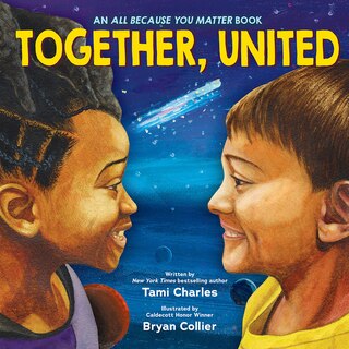 Front cover_Together, United (An All Because You Matter Book)