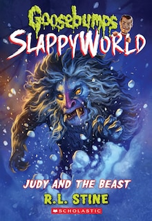 Front cover_Judy And The Beast (goosebumps Slappyworld #15)