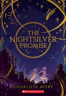 Couverture_The Nightsilver Promise (Celestial Mechanism Cycle #1)