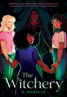 Front cover_The Witchery (The Witchery, Book 1)