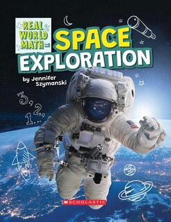 Front cover_Space Exploration (real World Math)