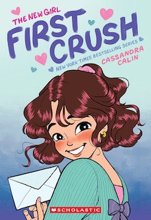 Couverture_The New Girl: First Crush: A Graphic Novel (The New Girl #2)
