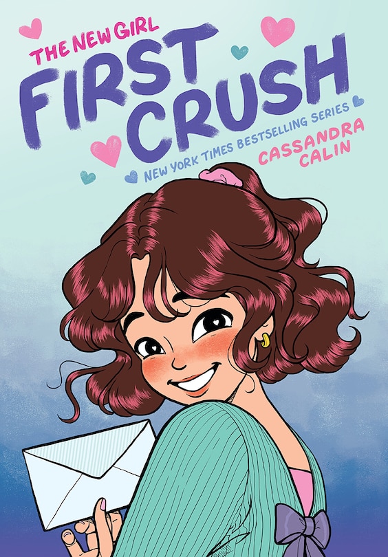 Front cover_The New Girl: First Crush: A Graphic Novel (The New Girl #2)