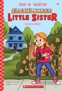 Karen's Witch (Baby-sitters Little Sister #1)