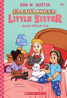Couverture_Karen's Kittycat Club (Baby-sitters Little Sister #4)