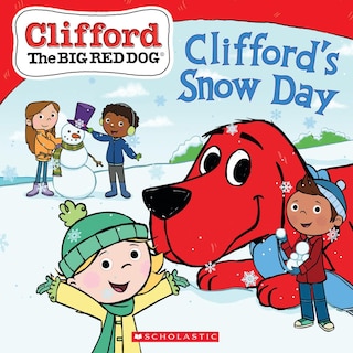 Front cover_Clifford's Snow Day (clifford The Big Red Dog Storybook)
