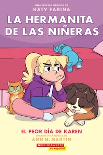 Front cover_La hermanita de las niñeras #3: El peor día de Karen (Karen’s Worst Day)