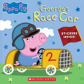 George's Race Car (Peppa Pig) (Media tie-in) by Cala Spinner