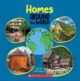 Front cover_Homes Around the World (Around the World) (Library Edition)