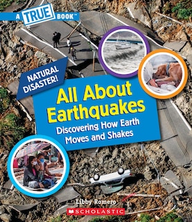 Couverture_All About Earthquakes (A True Book: Natural Disasters) (Library Edition)