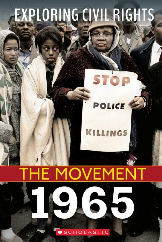 Front cover_1965 (Exploring Civil Rights: The Movement) (Library Edition)