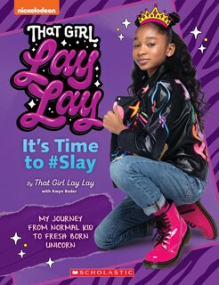 Front cover_That Girl Lay Lay: It's Time to #Slay