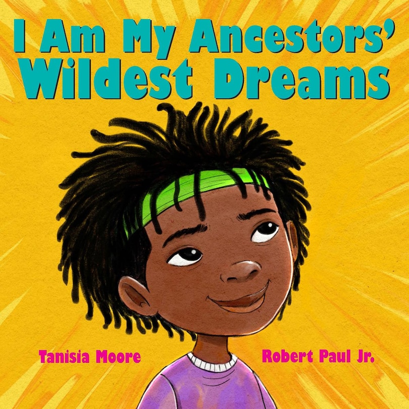 Front cover_I Am My Ancestors' Wildest Dreams