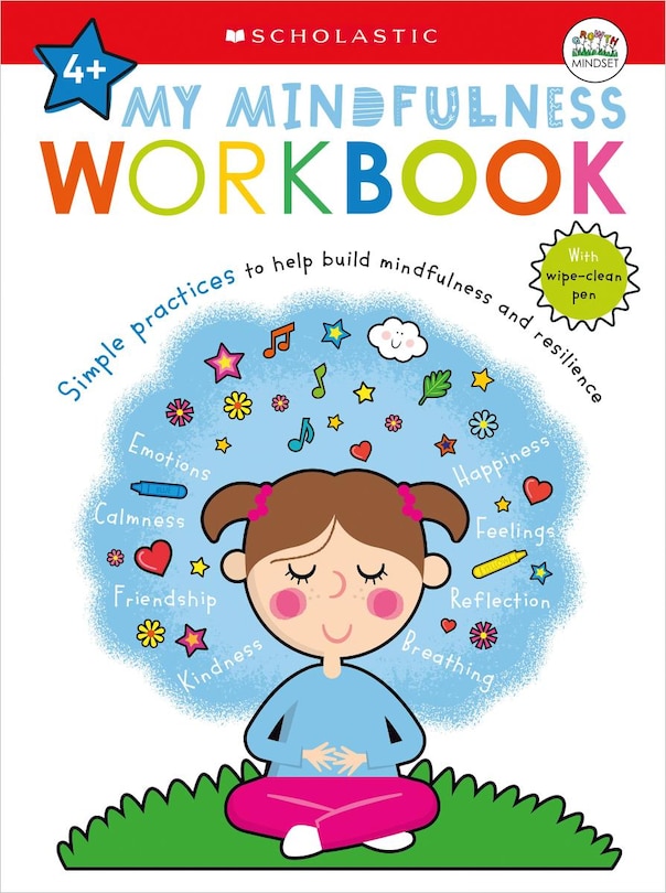 Front cover_My Mindfulness Workbook: Scholastic Early Learners (My Growth Mindset)