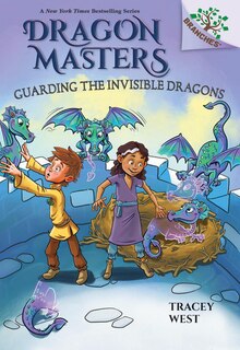 Couverture_Guarding the Invisible Dragons: A Branches Book (Dragon Masters #22)
