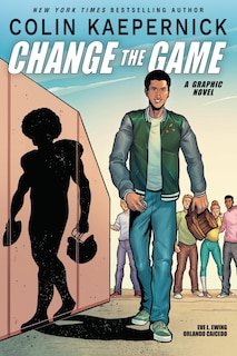 Couverture_Colin Kaepernick: Change the Game (Graphic Novel Memoir)