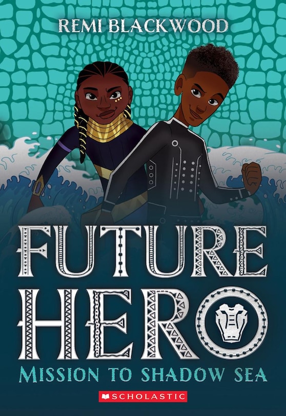 Couverture_Mission to Shadow Sea (Future Hero #2)