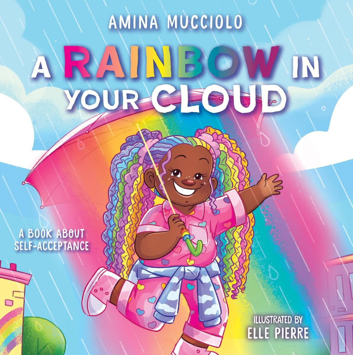 Studio Mucci: A Rainbow In Your Cloud Book By Amina Mucciolo, ('tc