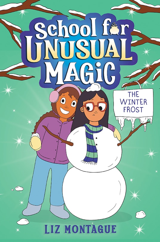Front cover_The Winter Frost (School for Unusual Magic #2)