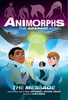 Front cover_The Message (Animorphs Graphix #4)