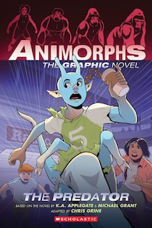 Couverture_The Predator (Animorphs Graphix #5)