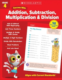 Front cover_Scholastic Success with Addition, Subtraction, Multiplication & Division Grade 4 Workbook