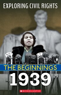 Front cover_1939 (Exploring Civil Rights: The Beginnings)