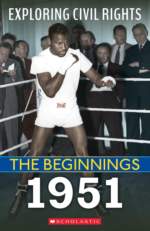 Couverture_1951 (Exploring Civil Rights: The Beginnings)