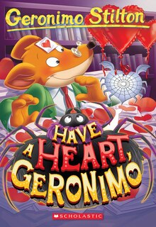 Front cover_Have a Heart, Geronimo (Geronimo Stilton #80)