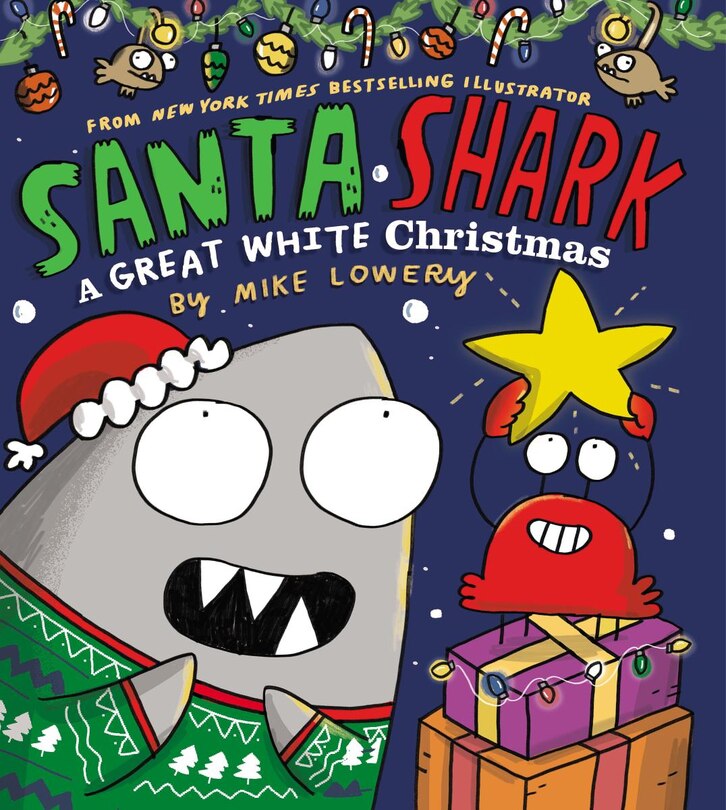 Front cover_Santa Shark: A Great White Christmas
