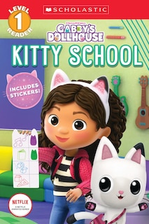 Front cover_Kitty School (Gabby's Dollhouse: Scholastic Reader, Level 1) (Media tie-in)