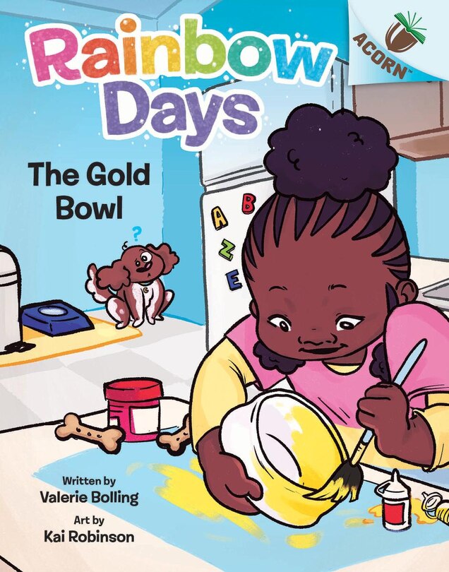 Front cover_The Gold Bowl: An Acorn Book (Rainbow Days #2)