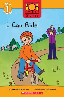 Front cover_I Can Ride! (bob Books Stories: Scholastic Reader, Level 1)