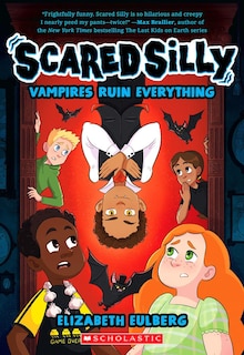 Vampires Ruin Everything (Scared Silly #3)