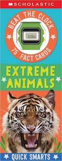 Front cover_Extreme Animals Fast Fact Cards: Scholastic Early Learners (Quick Smarts)