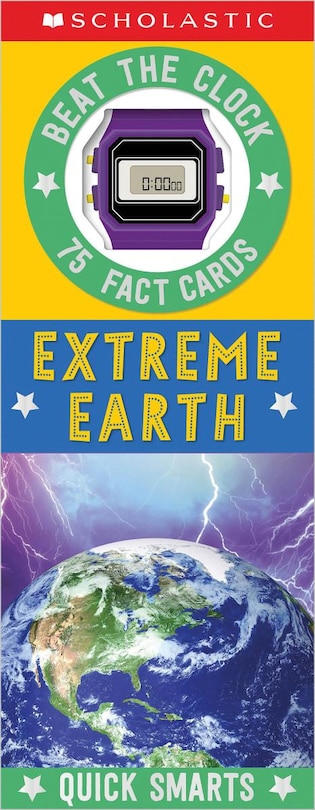Couverture_Extreme Earth Fast Fact Cards: Scholastic Early Learners (Quick Smarts)
